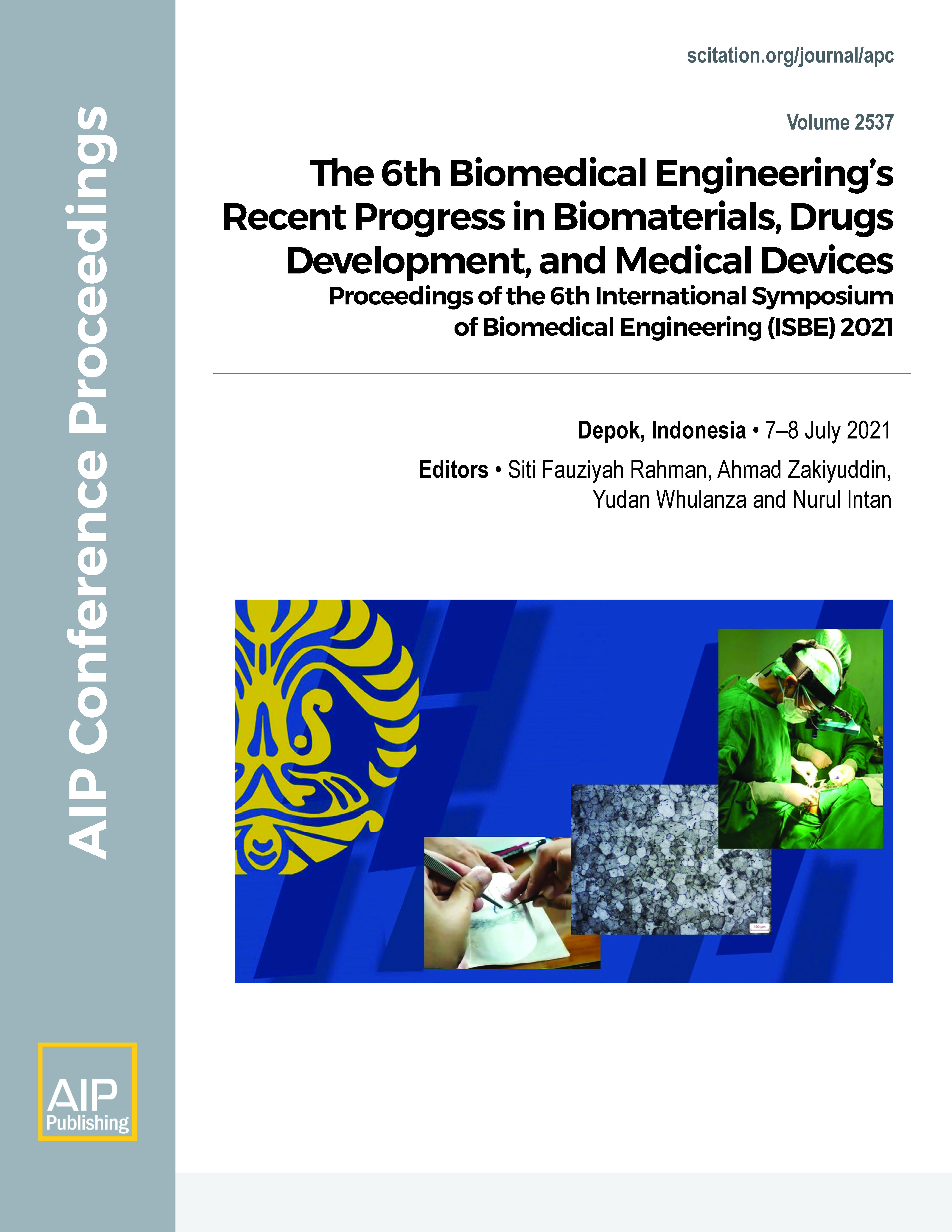 Volume 2537: The 6th Biomedical Engineering's Recent Progress in