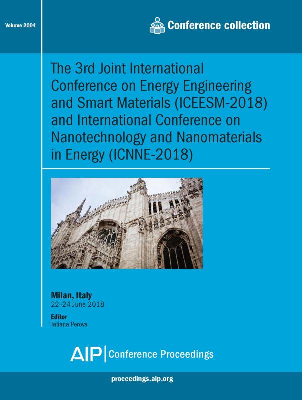Cover of Volume 2004: The 3rd Joint International Conference on Energy Engineering and Smart Materials (ICEESM-2018) and International Conference on Nanotechnology and Nanomaterials in Energy (ICNNE-2018)