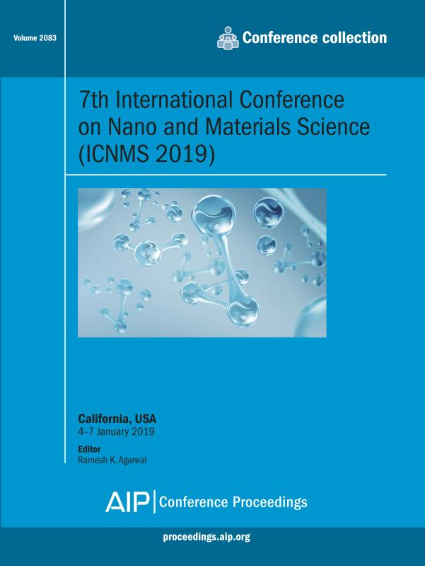 Cover of Volume 2083: 7th International Conference on Nano and Materials Science (ICNMS 2019)