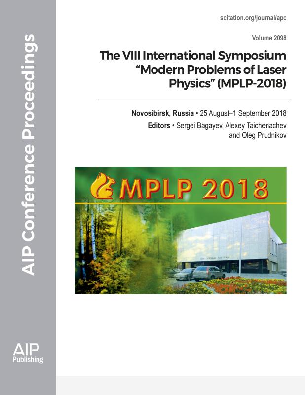 Cover of Volume 2098: The VIII International Symposium "Modern Problems of Laser Physics" (MPLP-2018)  