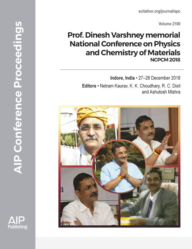 Cover of Volume 2100: Prof. Dinesh Varshney memorial National Conference on Physics and Chemistry of Materials