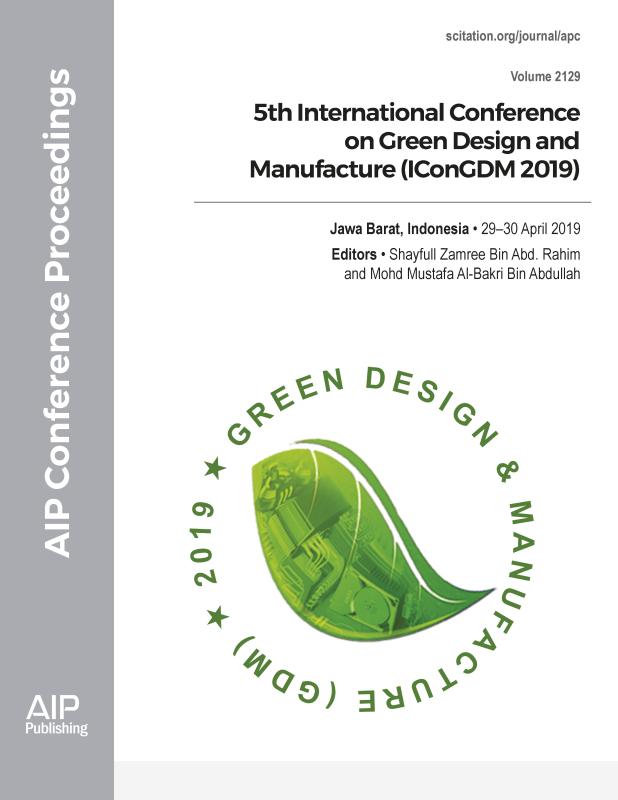 Cover of Volume 2129: 5th International Conference on Green Design and Manufacture (IConGDM 2019)