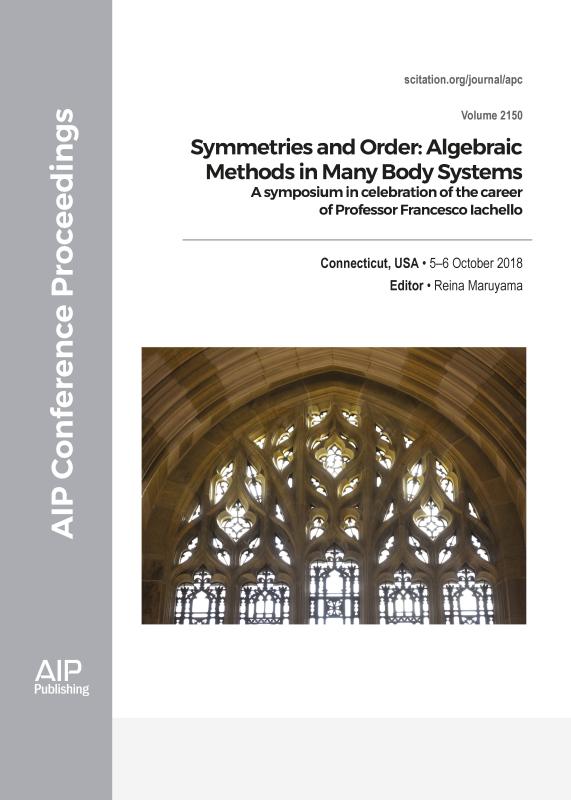 Cover of Volume 2150: Symmetries and Order: Algebraic Methods in Many Body Systems