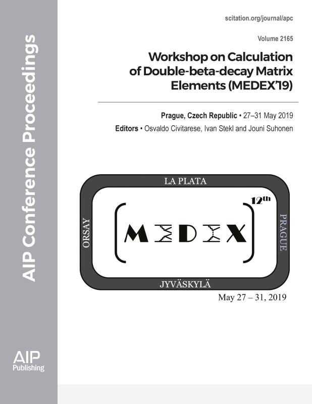 Cover of Volume 2165: Workshop on Calculation of Double-beta-decay Matrix Elements (MEDEX'19)