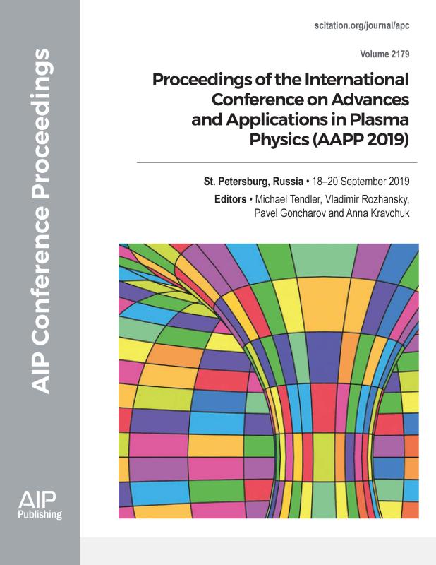 Cover of Volume 2179: Proceedings of the International Conference on Advances and Applications in Plasma Physics (AAPP 2019)