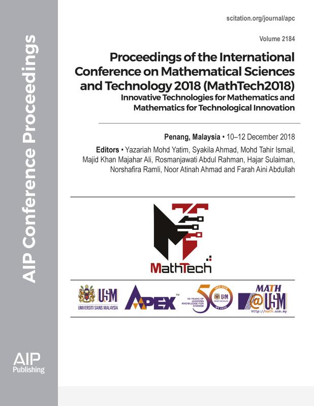 Cover of Volume 2184: Proceedings of the International Conference on Mathematical Sciences and Technology 2018 (MathTech2018)