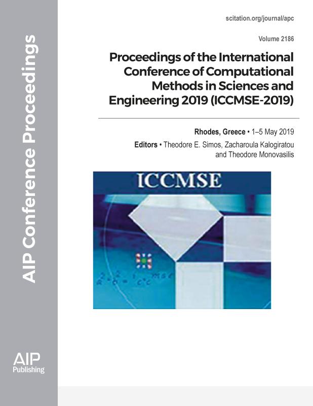 Cover of Volume 2186: Proceedings of the International Conference of  Computational Methods in Sciences and Engineering 2019 (ICCMSE-2019)