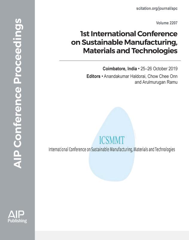 Cover of Volume 2207: 1st International Conference on Sustainable Manufacturing, Materials and Technologies 2019