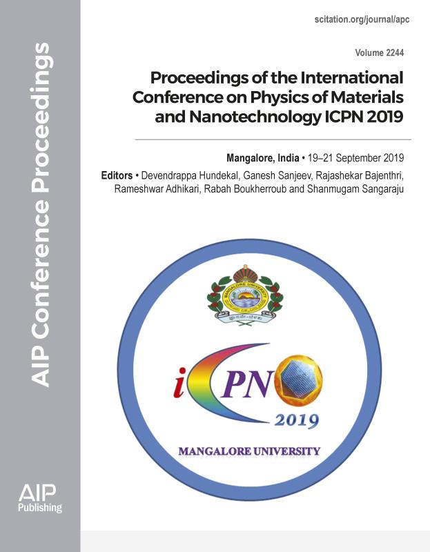 Cover of Volume 2244: Proceedings of the International Conference on Physics of Materials and Nanotechnology ICPN 2019