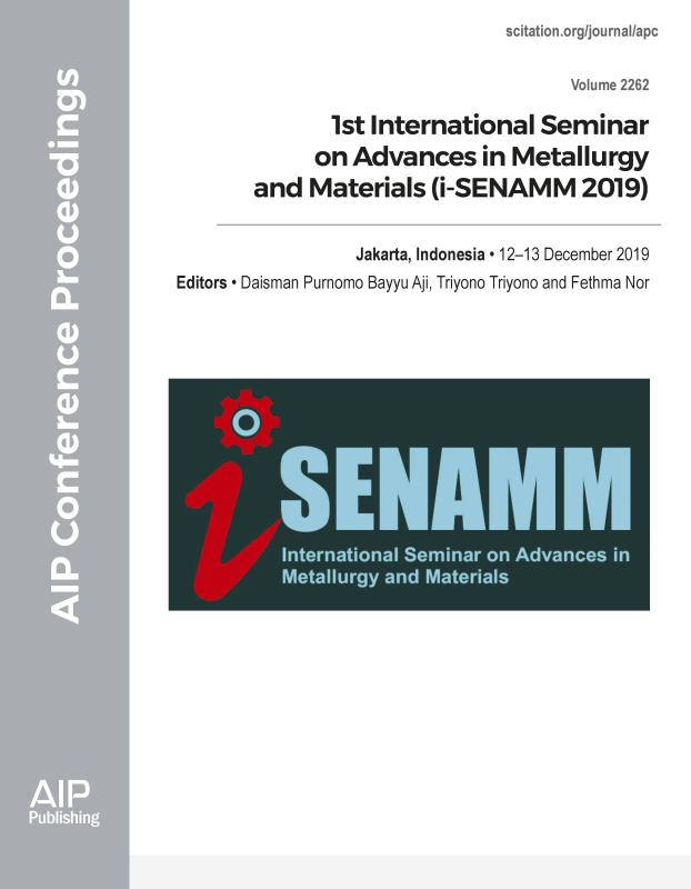 Cover of Volume 2262: 1st International Seminar on Advances in Metallurgy and Materials (i-SENAMM 2019)