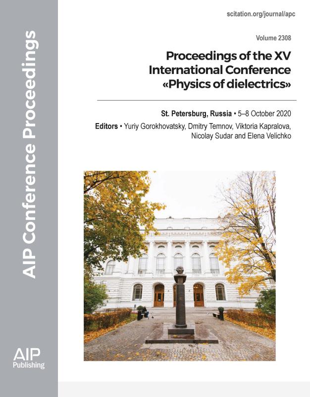 Cover of Volume 2308: Proceedings of the XV International Conference «Physics of dielectrics»