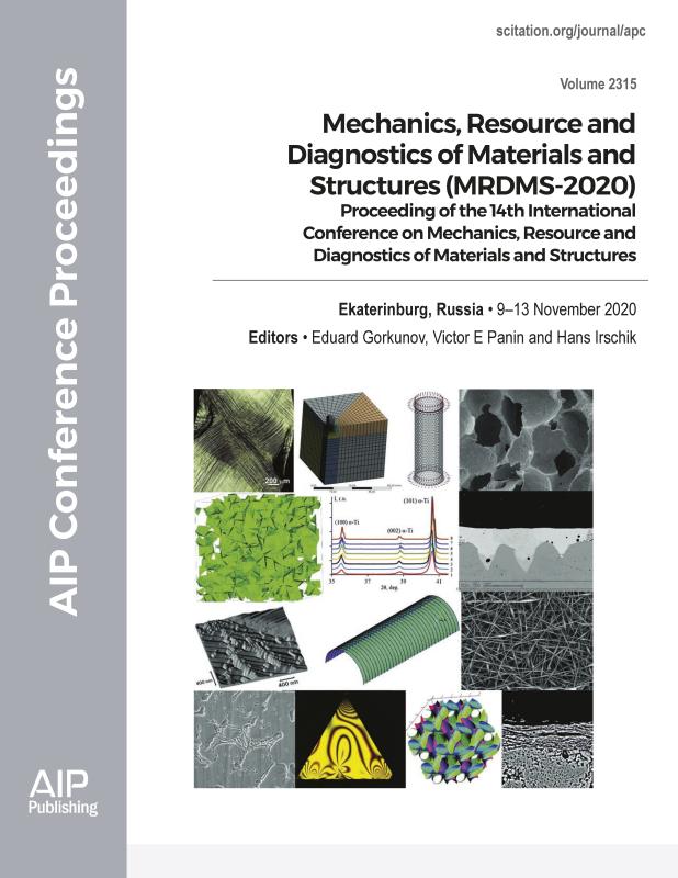 Cover of Volume 2315: Mechanics, Resource and Diagnostics of Materials and Structures (MRDMS-2020)