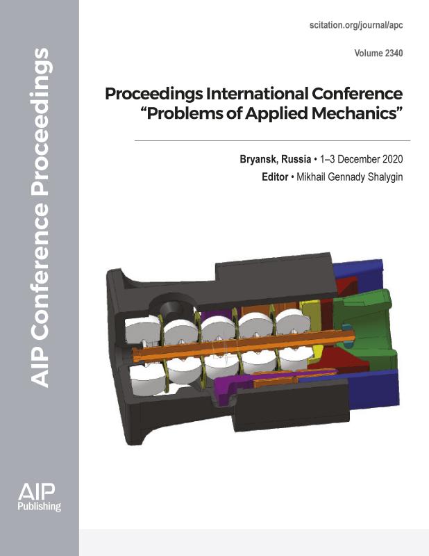 Cover of Volume 2340: Proceedings International Conference "Problems of Applied Mechanics"