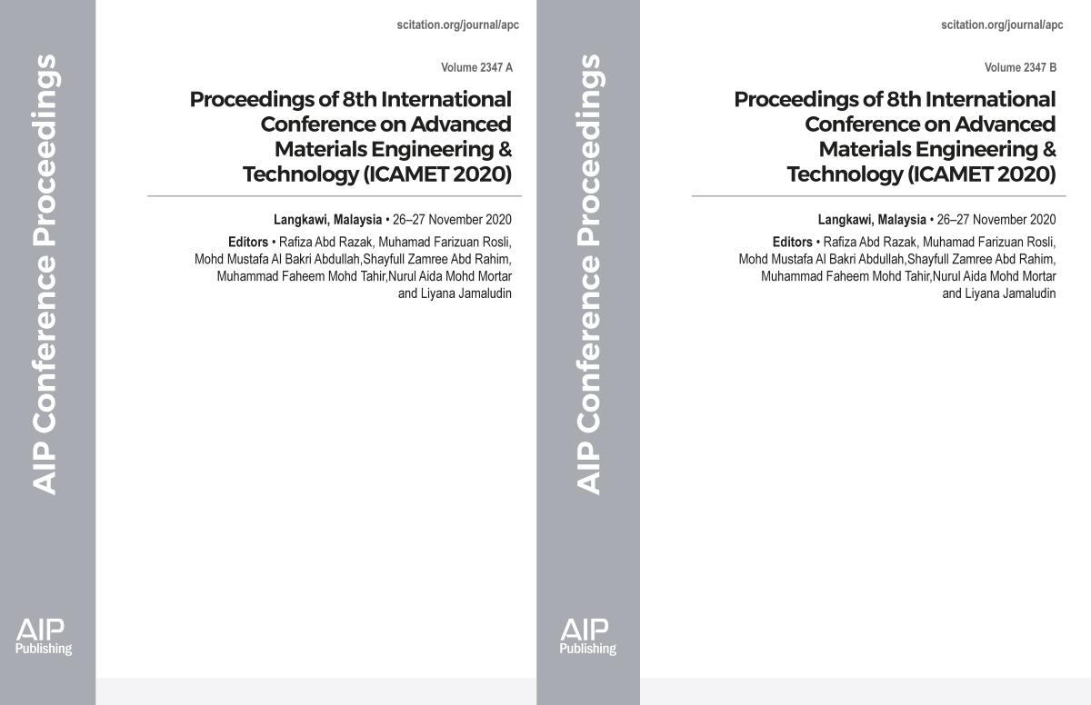 Cover of Volume 2347: Proceedings of 8th International Conference on Advanced Materials Engineering & Technology (ICAMET 2020).