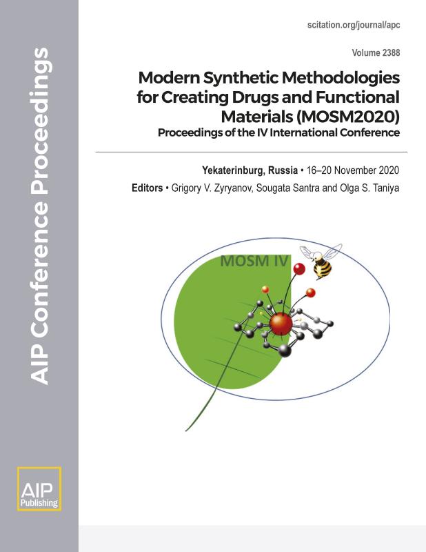 Cover of Volume 2388: Modern Synthetic Methodologies for Creating Drugs and Functional Materials (MOSM2020): Proceedings of the IV International Conference