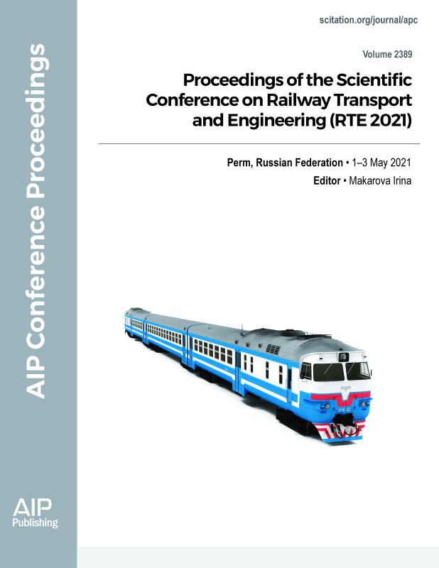 Cover of Volume 2389: Proceedings of the Scientific Conference on Railway Transport and Engineering (RTE 2021)