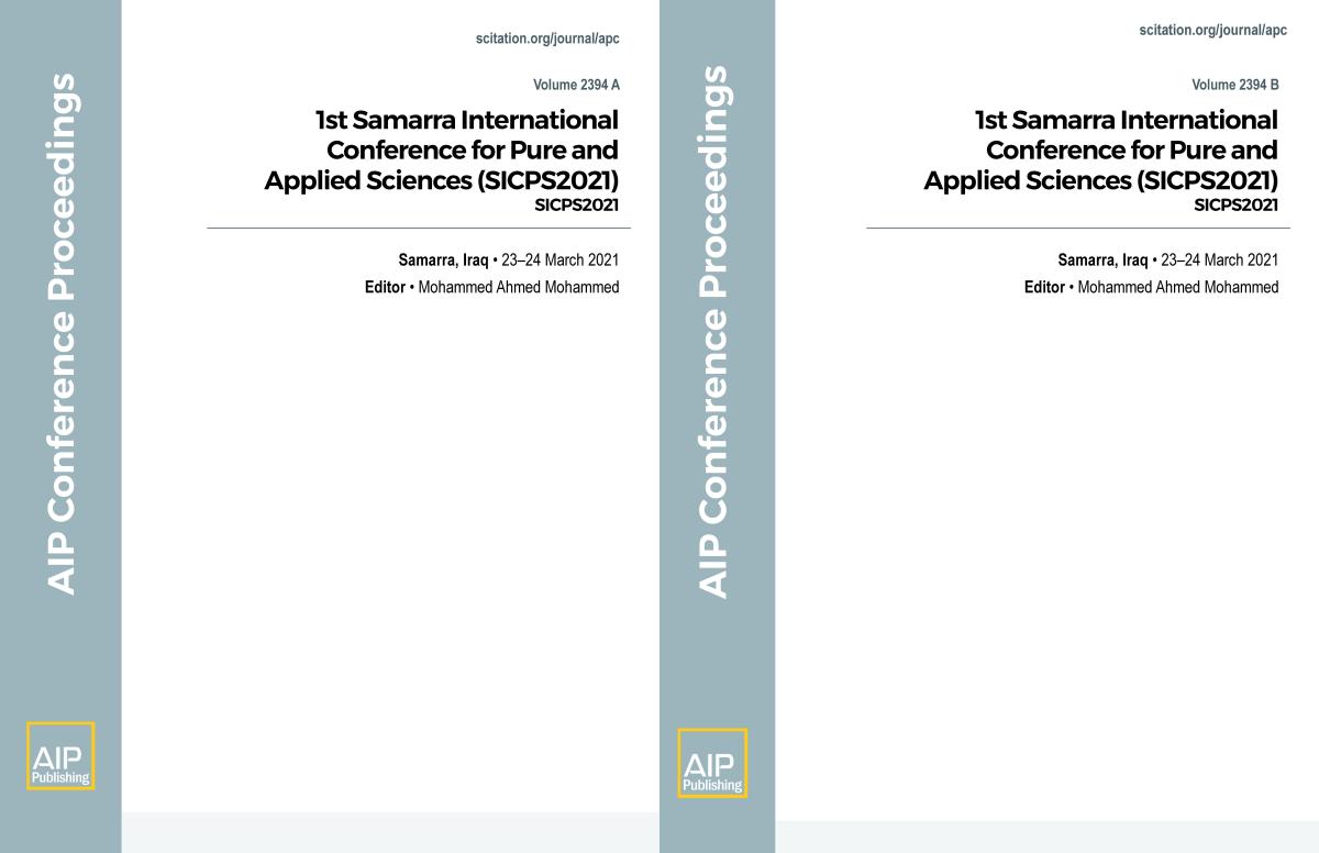 Cover of Volume 2394: 1st Samarra International Conference for Pure and Applied Sciences (SICPS2021)