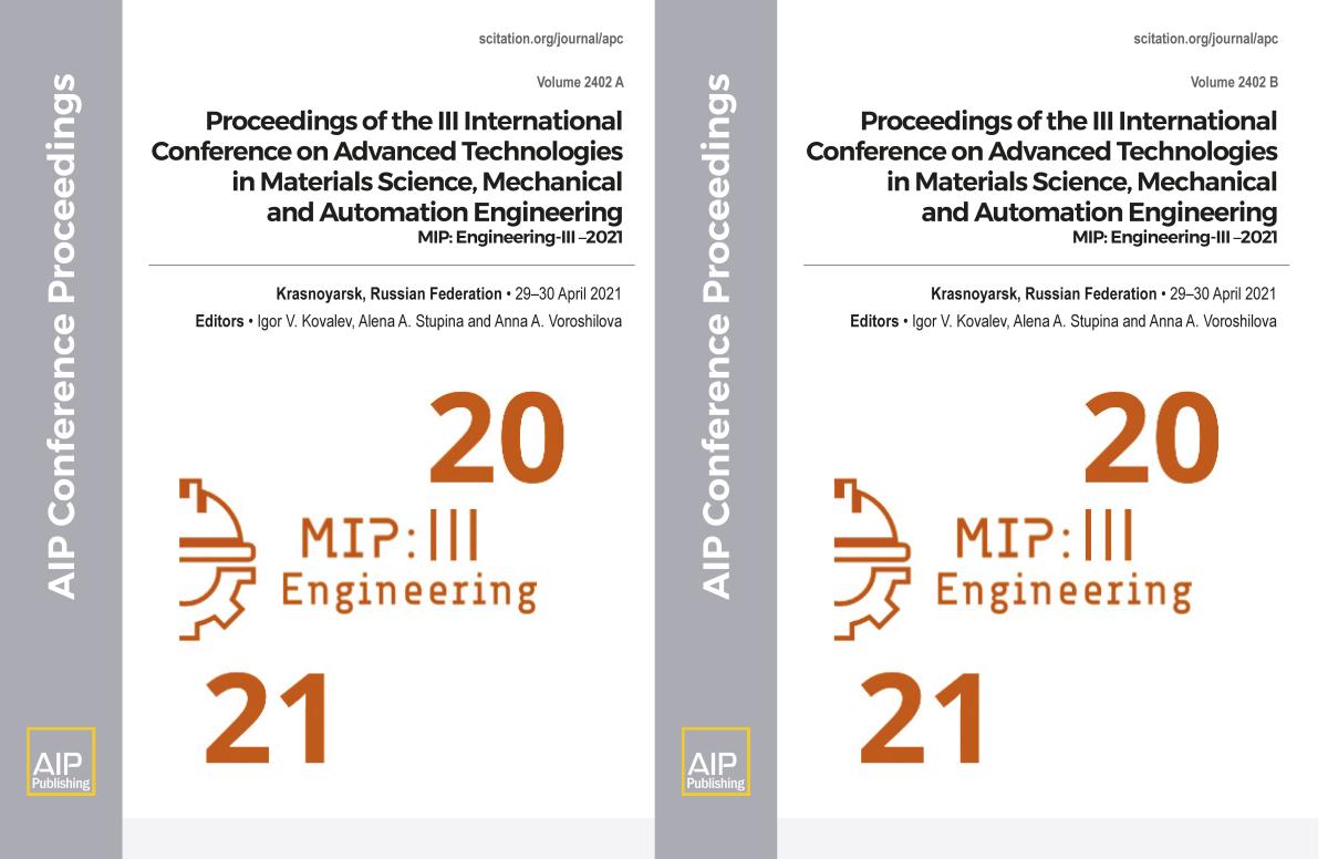 Cover of Volume 2402: Proceedings of the III International Conference on Advanced Technologies in Materials Science, Mechanical and Automation Engineering