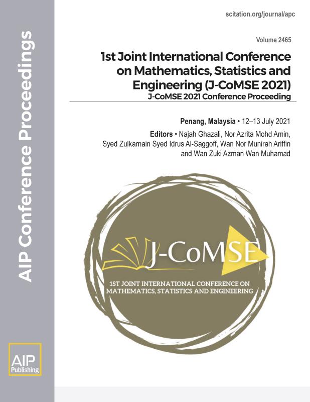 Cover of Volume 2465: 1st Joint International Conference on Mathematics, Statistics and Engineering (J-CoMSE 2021)