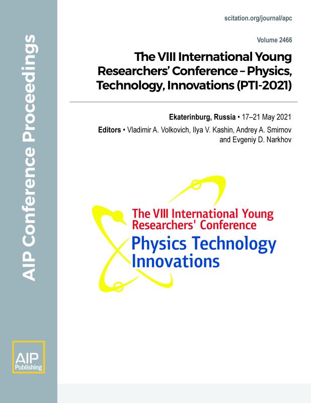 Cover of Volume 2466: The VIII International Young Researchers Conference  Physics, Technology, Innovations (PTI-2021)