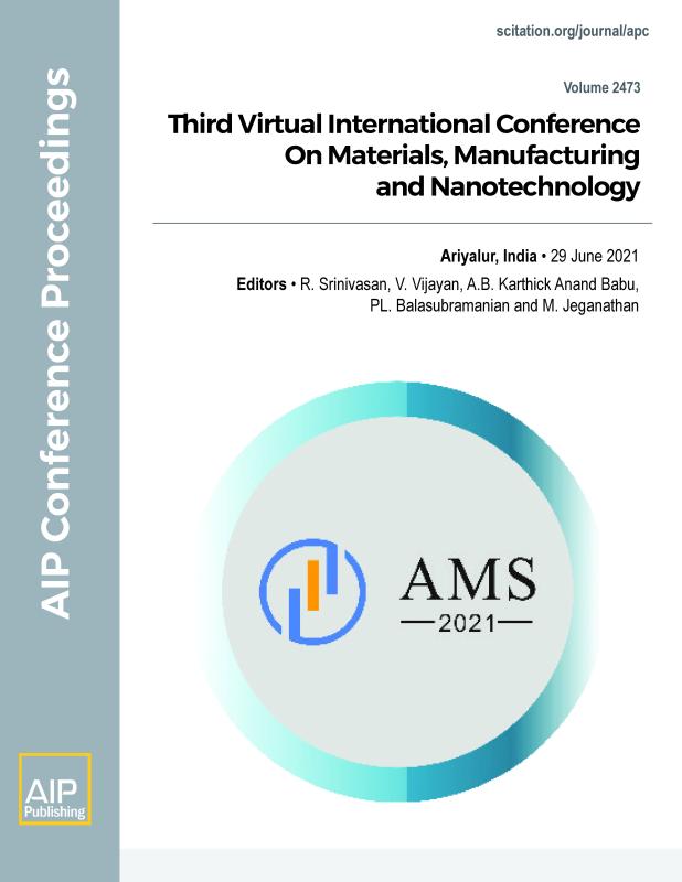 Cover of Volume 2473: Third Virtual International Conference on Materials, Manufacturing and Nanotechnology