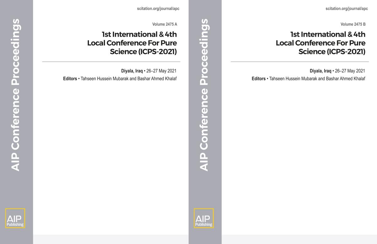 Cover of Volume 2475: 1st International & 4th Local Conference For Pure Science (ICPS-2021)
