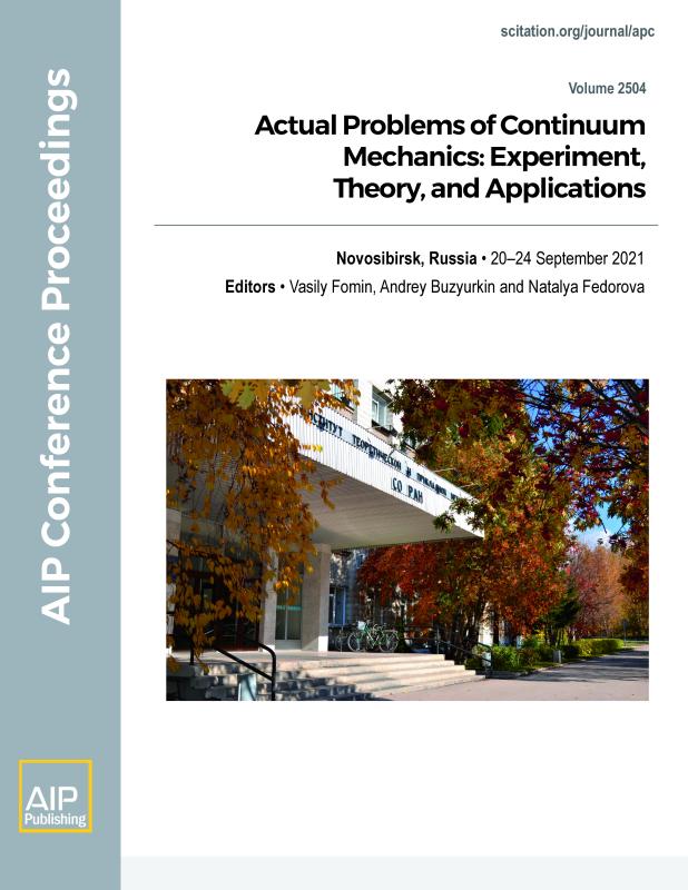 Cover of Volume 2504: Actual Problems of Continuum Mechanics: Experiment, Theory, and Applications