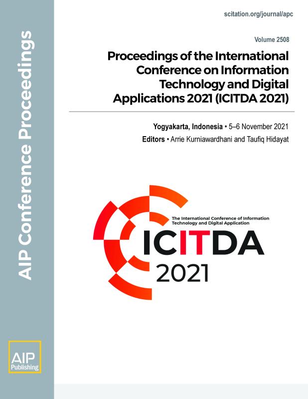 Cover of Volume 2508: Proceedings of the International Conference on Information Technology and Digital Applications 2021 (ICITDA 2021)