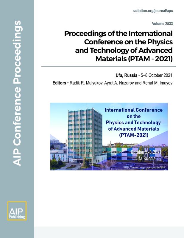 Cover of Volume 2533: Proceedings of the International Conference on the Physics and Technology of Advanced Materials (PTAM - 2021)