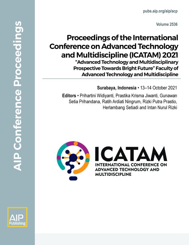 Cover of Volume 2536: International Conference of Advance Technology and Multidiscipline (ICATAM) 2021