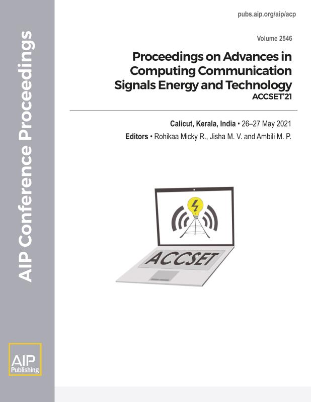 Cover of Volume 2546: Proceedings on Advances in Computing Communication Signals Energy and Technology 