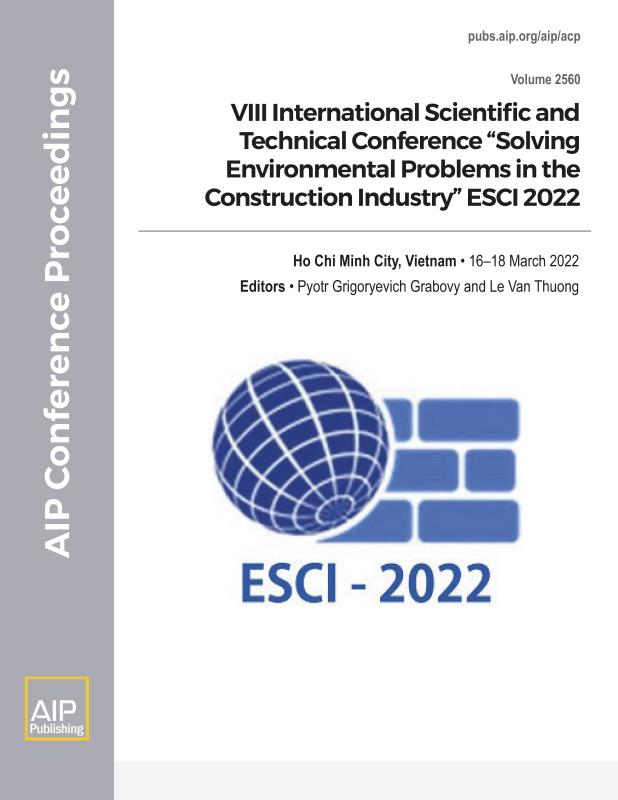 Cover of Volume 2560: VIII International Scientific and Technical Conference "Solving Environmental Problems in the Construction Industry" ESCI 2022