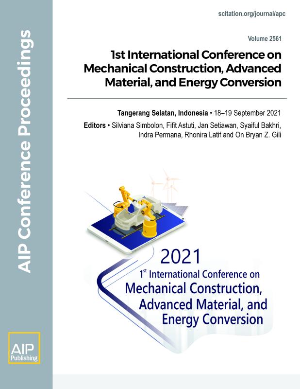 Cover of Volume 2561: 1st International Conference on Mechanical Construction, Advanced Material, and Energy Conversion