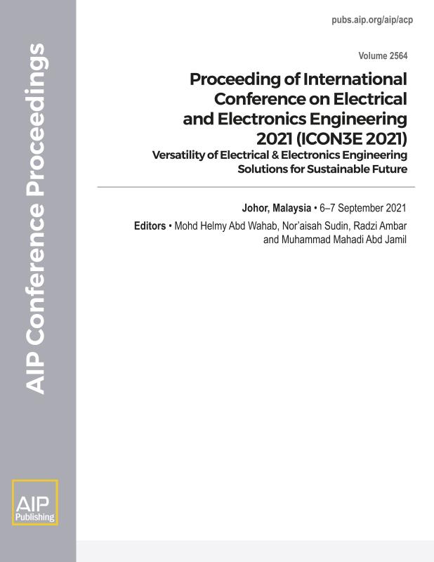 Cover of Volume 2564: Proceeding of International Conference on Electrical and Electronics Engineering 2021 (ICON3E 2021)