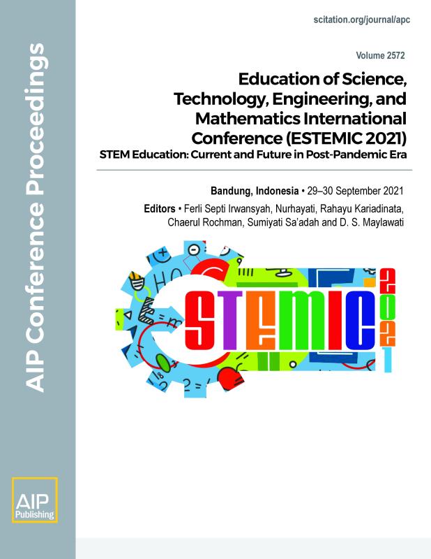 Cover of Volume 2572: Education of Science, Technology, Engineering, and Mathematics International Conference (ESTEMIC 2021)