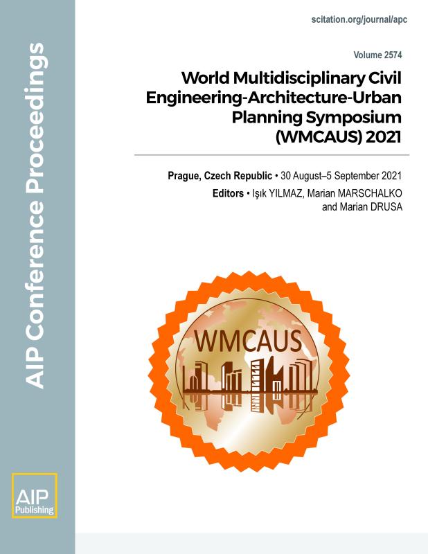 Cover of Volume 2574: World Multidisciplinary Civil Engineering-Architecture-Urban Planning Symposium (WMCAUS) 2021