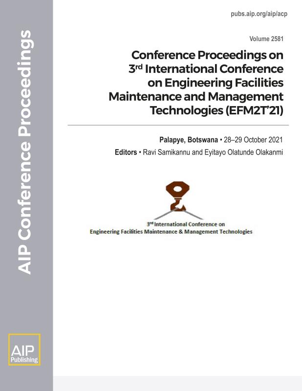 Cover of Volume 2581: CONFERENCE PROCEEDINGS ON 3rd INTERNATIONAL CONFERENCE ON ENGINEERING FACILITIES MAINTENANCE AND MANAGEMENT TECHNOLOGIES (EFM2T21)