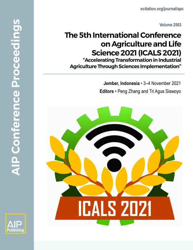 Cover of Volume 2583: THE 5th INTERNATIONAL CONFERENCE ON AGRICULTURE AND LIFE SCIENCE 2021 (ICALS 2021)