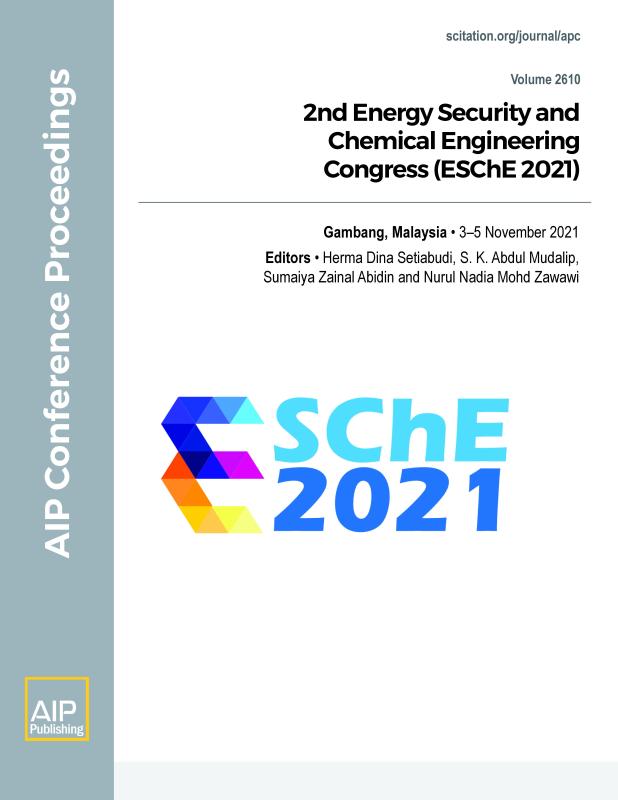 Cover of Volume 2610: 2nd Energy Security and Chemical Engineering Congress (ESChE 2021)