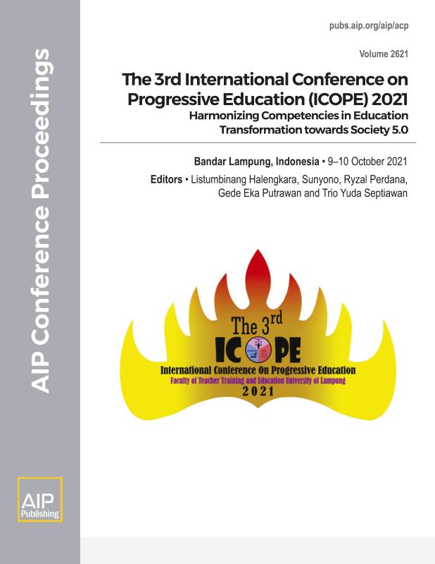Cover of Volume 2621: The 3rd International Conference on Progressive Education (ICOPE) 2021