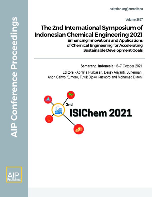 Cover of Volume 2667: THE 2ND INTERNATIONAL SYMPOSIUM OF INDONESIAN CHEMICAL ENGINEERING 2021