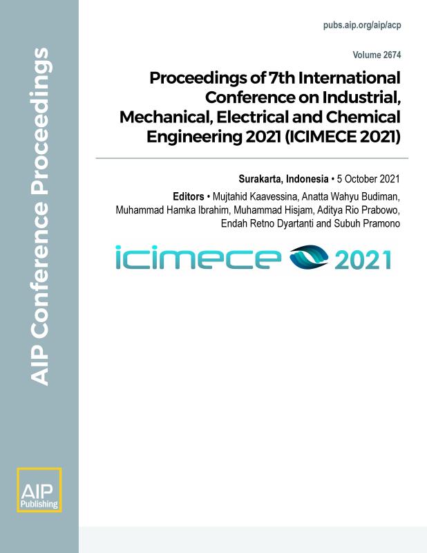 Cover of Volume 2674: Proceedings of 7th International Conference on Industrial, Mechanical, Electrical and Chemical Engineering 2021 (ICIMECE 2021)