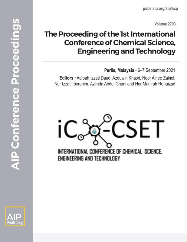 Cover of Volume 2703: The Proceeding of the 1st International Conference of Chemical Science, Engineering and Technology
