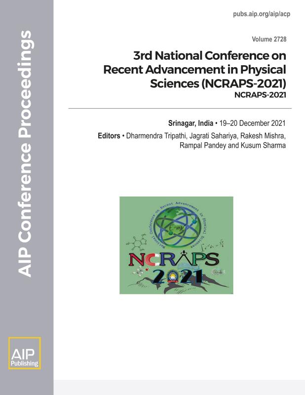 Cover of Volume 2728: 3rd National Conference on Recent Advancement in Physical Sciences  (NCRAPS-2021)