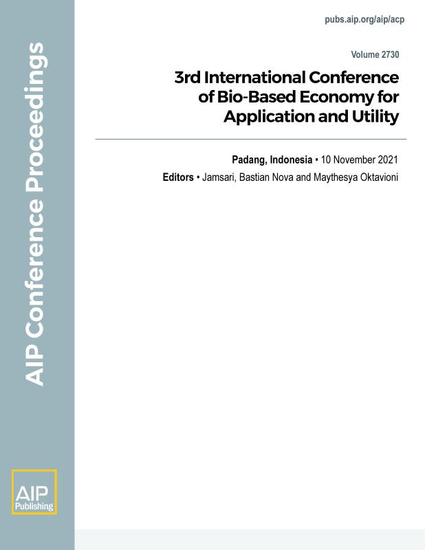 Cover of Volume 2730: 3rd International Conference of Bio-Based Economy for Application and Utility