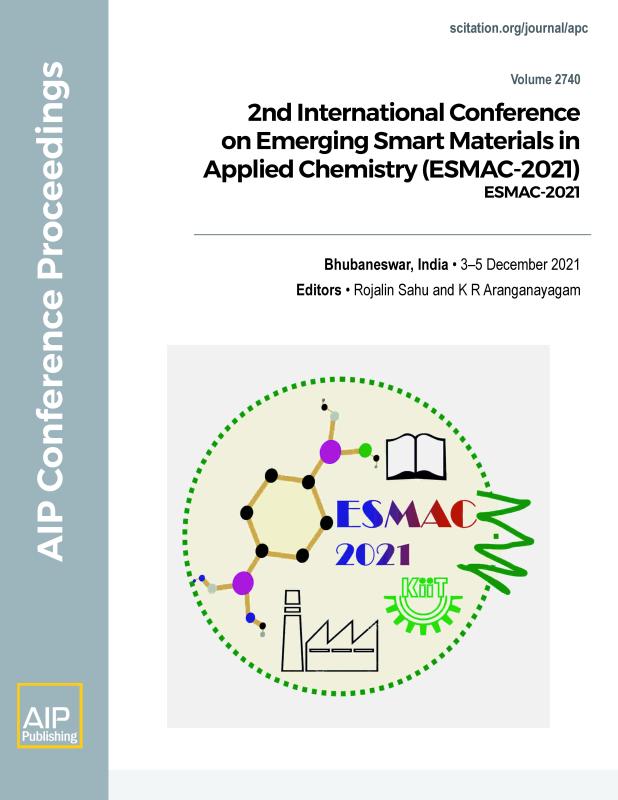Cover of Volume 2740: 2nd International Conference on Emerging Smart Materials in Applied Chemistry (ESMAC-2021)