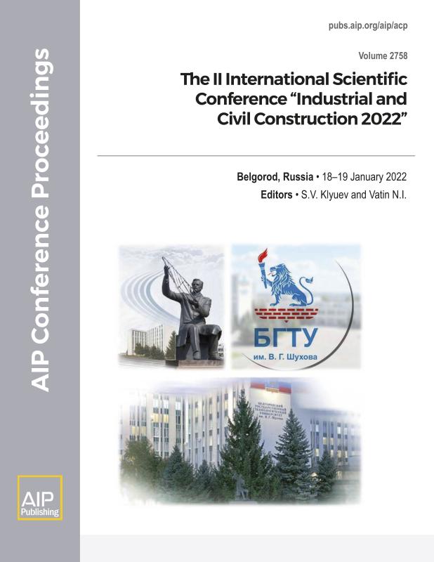 Cover of Volume 2758: The II International Scientific Conference "Industrial and Civil Construction 2022"