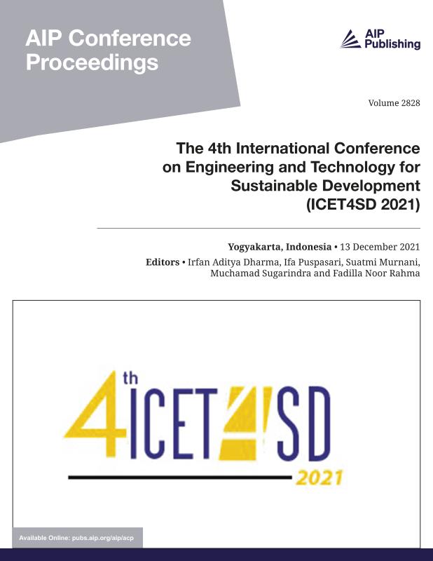 Cover of Volume 2828: The 4th International Conference on Engineering and Technology for Sustainable Development (ICET4SD 2021)