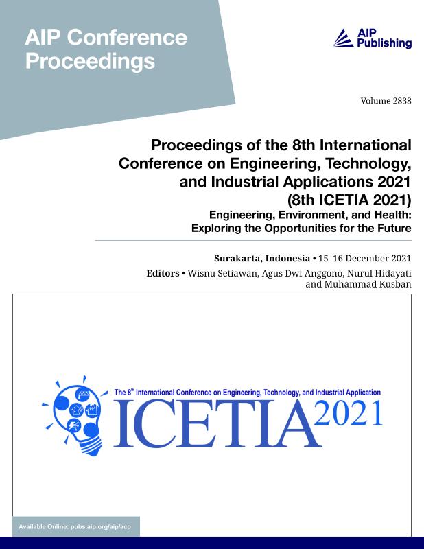 Cover of Volume 2838: Proceedings of the 8th International Conference on Engineering, Technology, and Industrial Applications 2021 (8th ICETIA 2021)