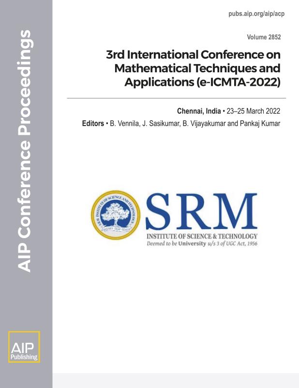 Cover of Volume 2852: 3rd International Conference on Mathematical Techniques and Applications (e-ICMTA-2022)